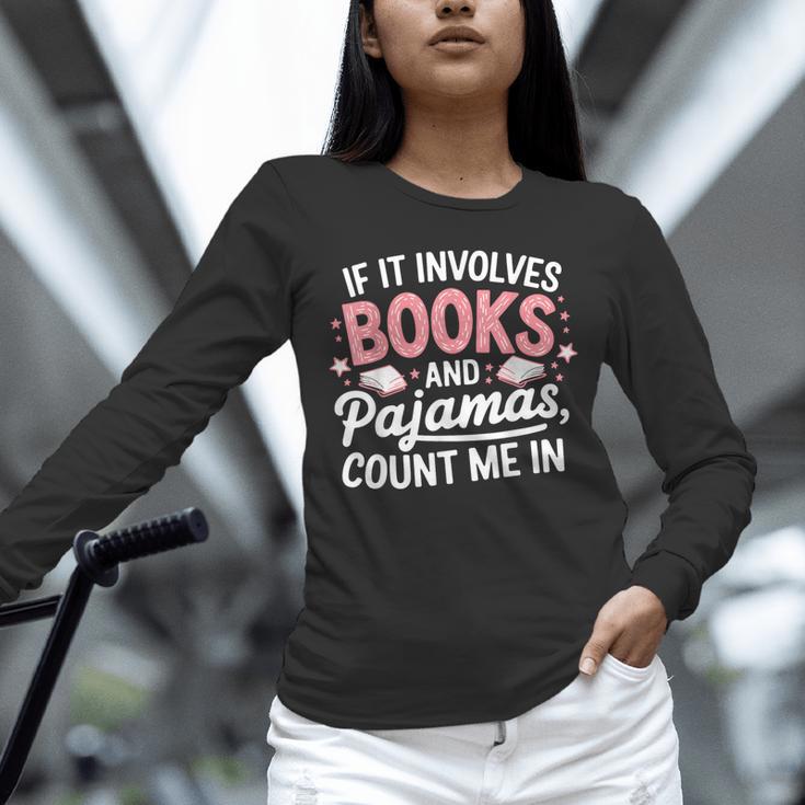 Book & Pajamas Humorous Book Lover Reading Bedtime Unisex Long Sleeve T-Shirt Book & Pajamas Humorous Book Lover Reading Bedtime Unisex Long Sleeve T-Shirt