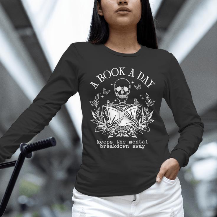 A Book A Day Keep The Mental Breakdown Away Unisex Long Sleeve T-Shirt