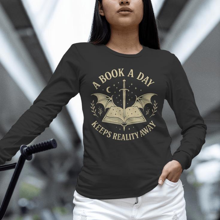 A Book A Day Keeps Reality Away Reading Escape Quote Unisex Long Sleeve T-Shirt