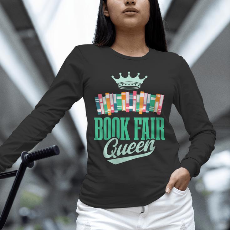Book Fair Queen Literature School Book Fair Event Unisex Long Sleeve T-Shirt