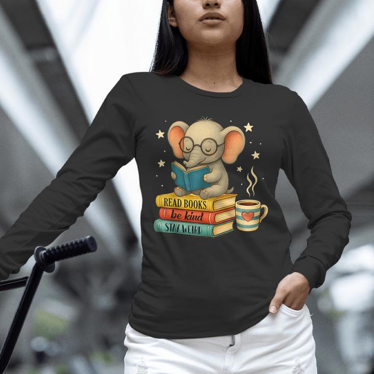 Book Lover Elephant Reading Books Library Read Books Be Kind Unisex Long Sleeve T-Shirt