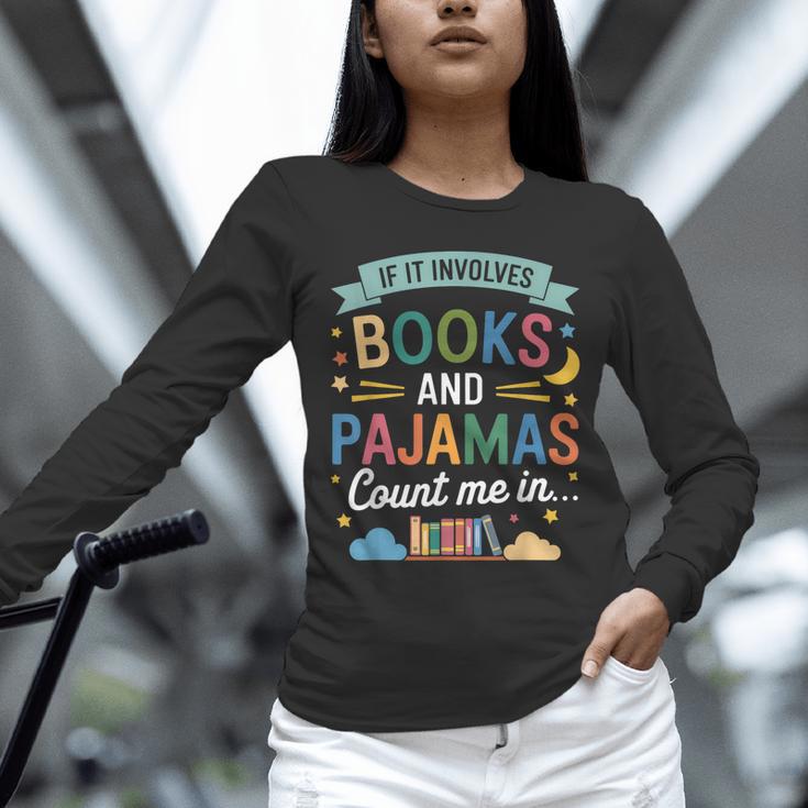 Book Lovers Reading Bedtime Cozy Pajama For Librarians Unisex Long Sleeve T-Shirt