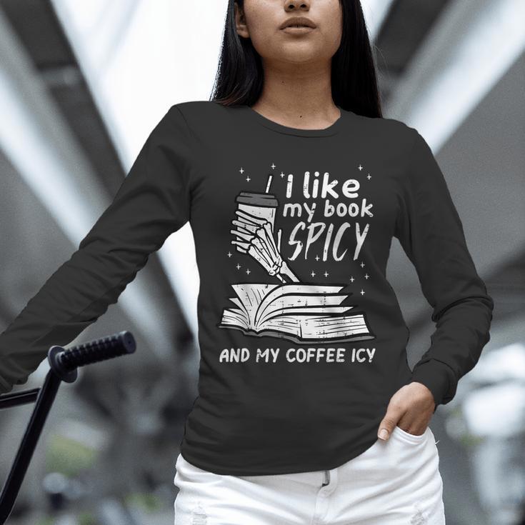 I Like My Book Spicy Read Reading Librarian Men Women Kids Unisex Long Sleeve T-Shirt I Like My Book Spicy Read Reading Librarian Men Women Kids Unisex Long Sleeve T-Shirt