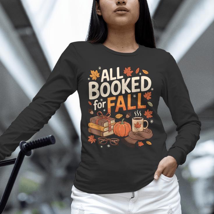 All Booked For Fall Pumpkin Books Thanksgiving Autumn Leaves Unisex Long Sleeve T-Shirt All Booked For Fall Pumpkin Books Thanksgiving Autumn Leaves Unisex Long Sleeve T-Shirt