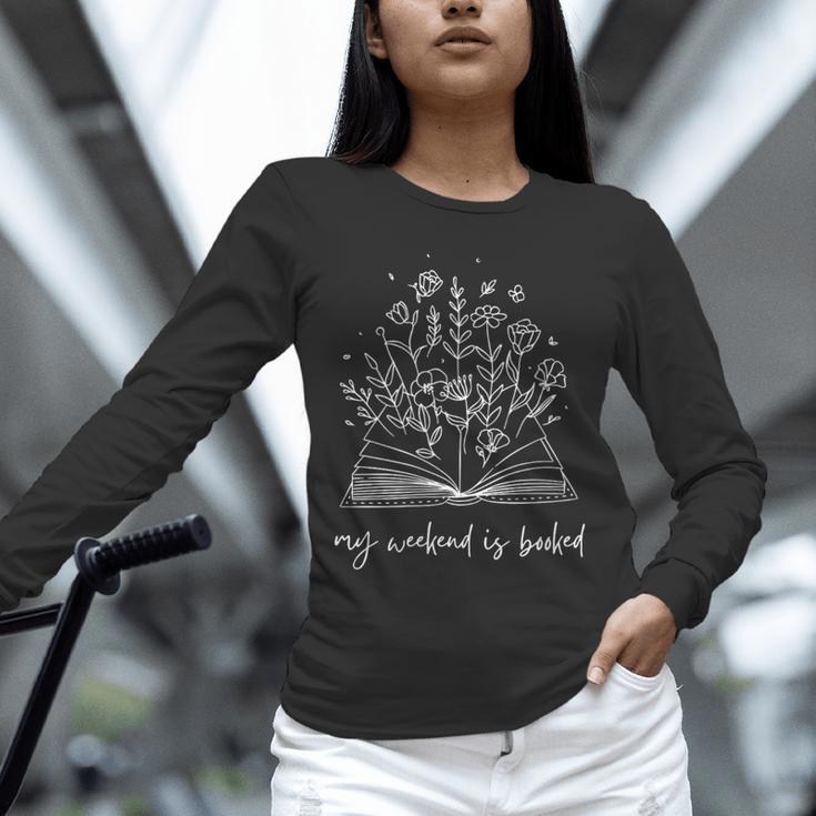 My Weekend Is Booked Floral Book Unisex Long Sleeve T-Shirt My Weekend Is Booked Floral Book Unisex Long Sleeve T-Shirt