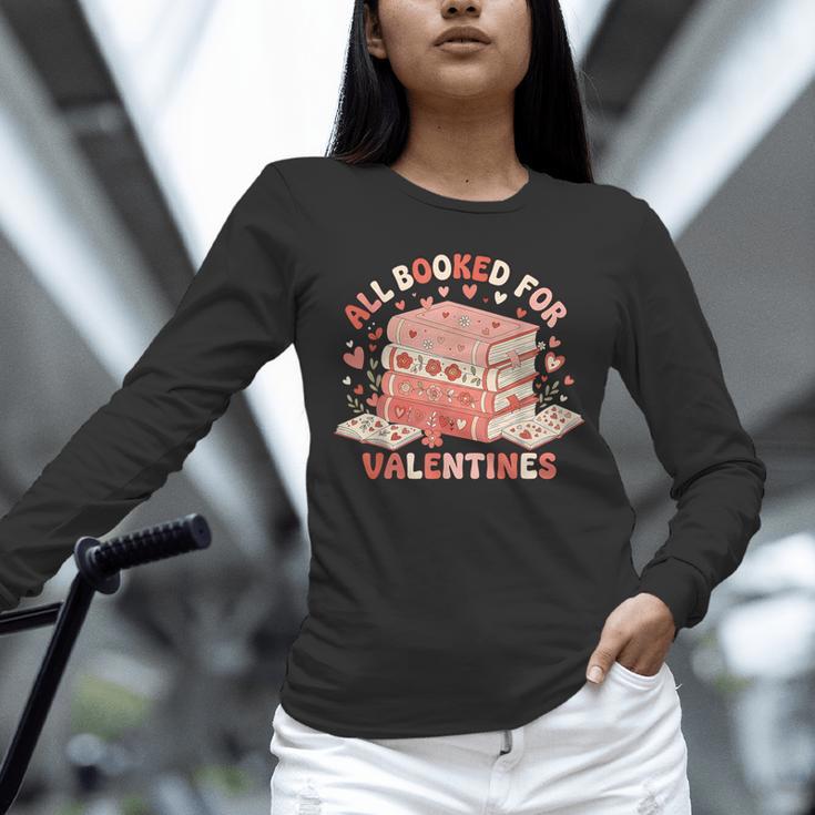 All Booked For Valentine’s Day Readers Teachers Bookworms Unisex Long Sleeve T-Shirt