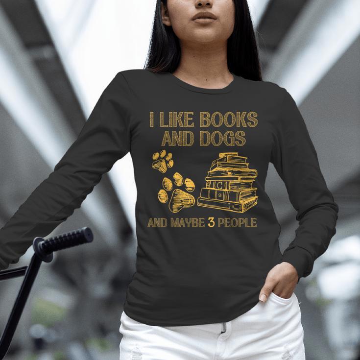 I Like Books And Dogs And Maybe 3 People Vintage Sayin Unisex Long Sleeve T-Shirt I Like Books And Dogs And Maybe 3 People Vintage Sayin Unisex Long Sleeve T-Shirt