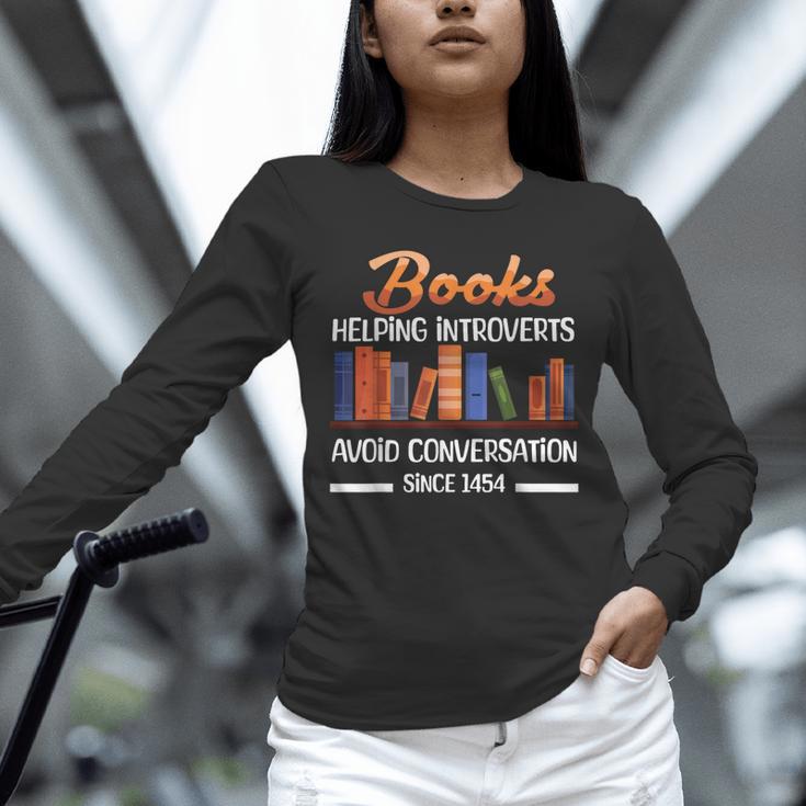 Books Helping Introverts Avoid Conversation Book Reading Unisex Long Sleeve T-Shirt