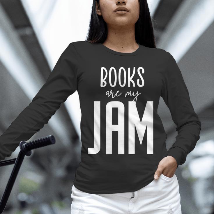 Books Are My Jam Graphic For Introverts Unisex Long Sleeve T-Shirt