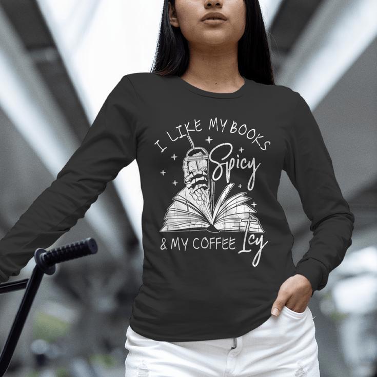 I Like My Books Spicy And My Coffee ICY Unisex Long Sleeve T-Shirt
