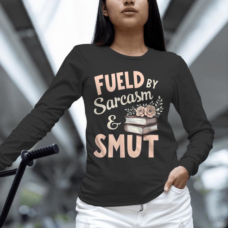 Bookworm Fueled By Sarcasm And Smut Book Reading Unisex Long Sleeve T-Shirt