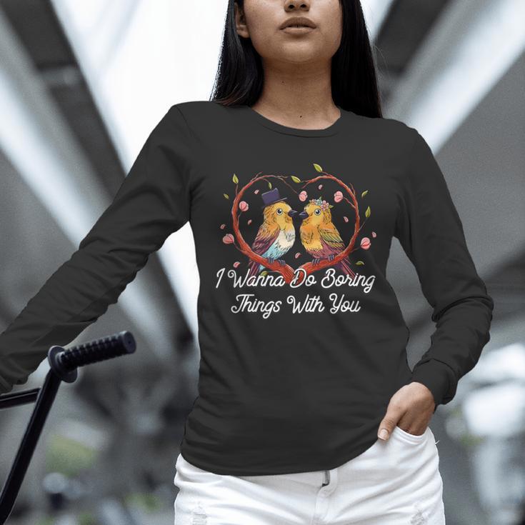 Do Boring Things With You Introvert Couples Antisocial Unisex Long Sleeve T-Shirt Do Boring Things With You Introvert Couples Antisocial Unisex Long Sleeve T-Shirt