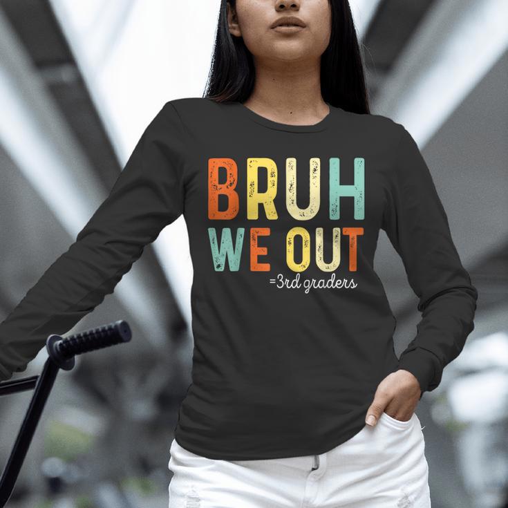 Bruh We Out 3rd Graders Third Grade Graduation Unisex Long Sleeve T-Shirt