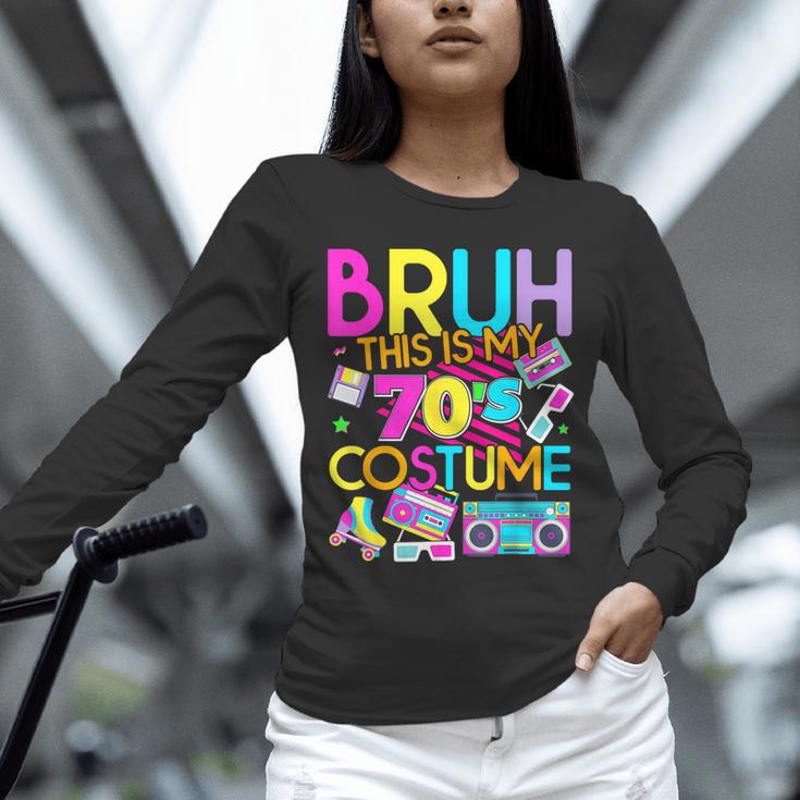 Bruh This Is My 70's Costume Nostalgia Mixtape 1970s Party Unisex Long Sleeve T-Shirt