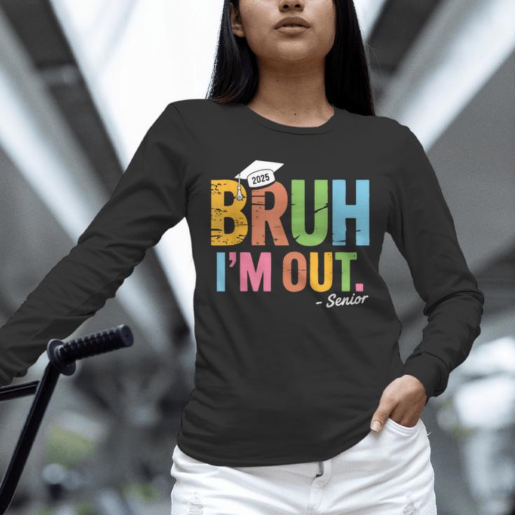 Bruh I'm Out Senior Graduation Unisex Long Sleeve T-Shirt