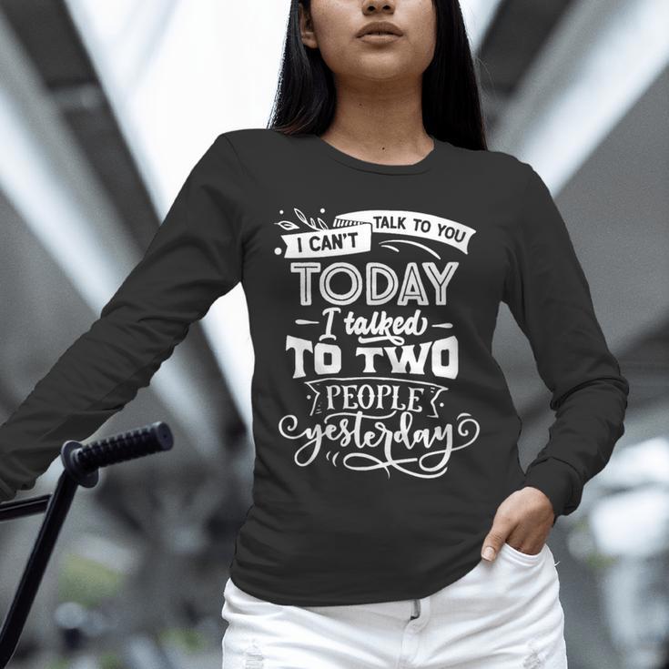 I Can't Today Sassy Introvert Anti Social Unisex Long Sleeve T-Shirt I Can't Today Sassy Introvert Anti Social Unisex Long Sleeve T-Shirt