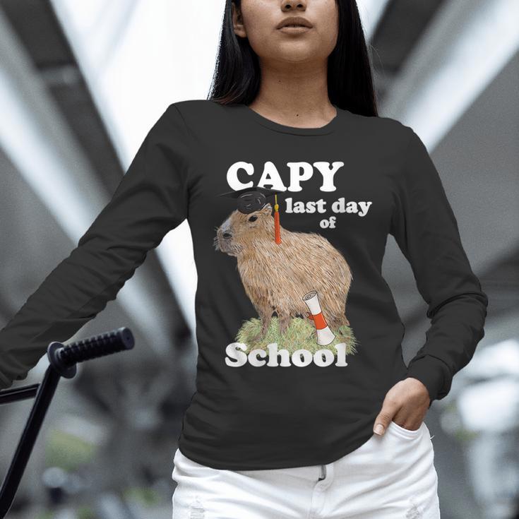 Capy Last Day Of School Capybara Graduation Quote Unisex Long Sleeve T-Shirt