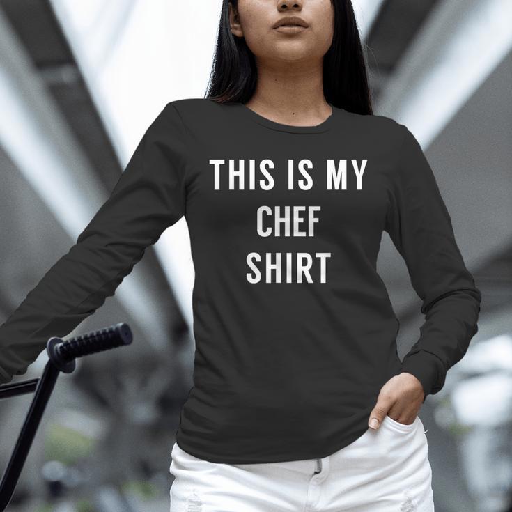 This Is My Chef Shirt Culinary School Graduation Unisex Long Sleeve T-Shirt
