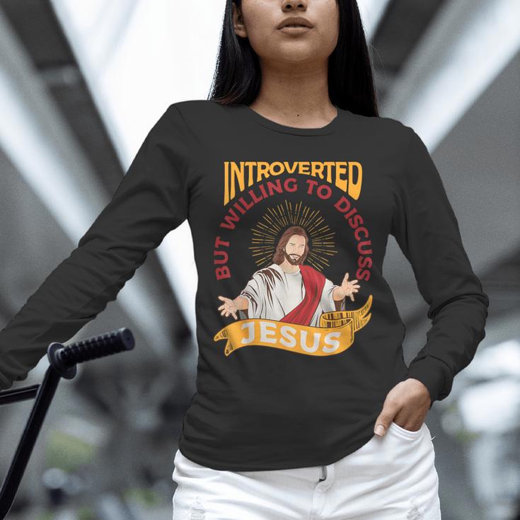 Christian Jesus Religious Sayings Catholic Introvert Unisex Long Sleeve T-Shirt