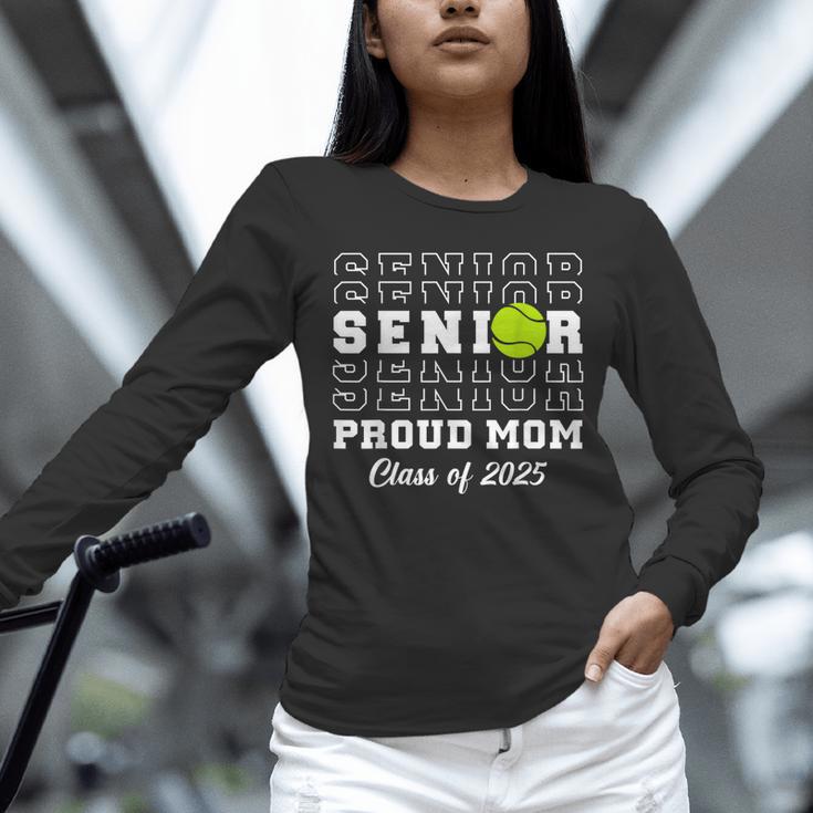 Class Of 2025 Tennis Mom Senior Graduation Graduate Unisex Long Sleeve T-Shirt