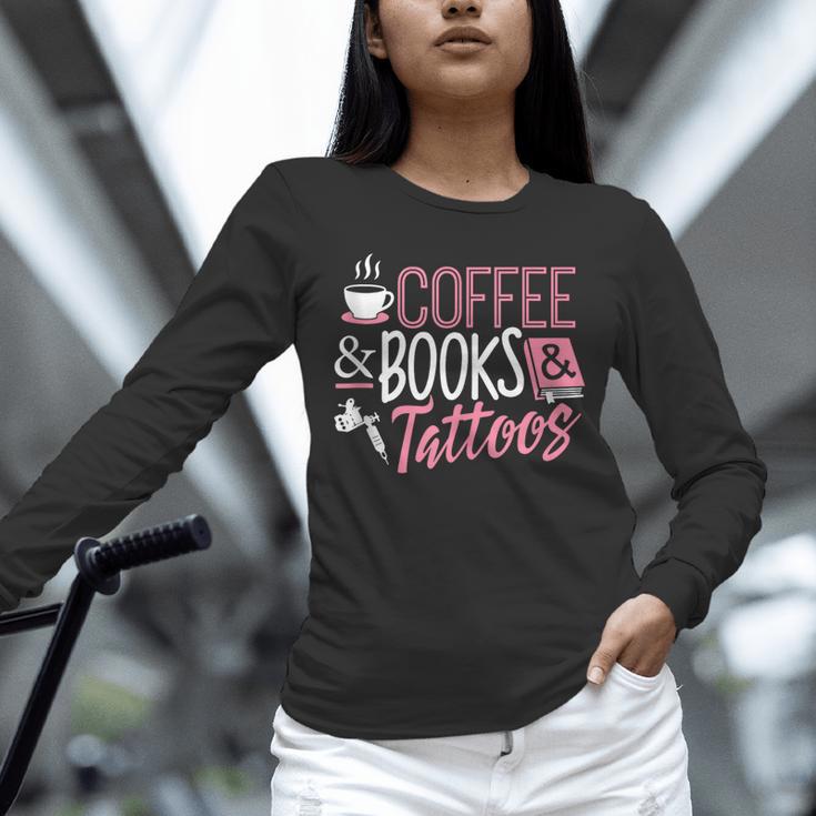 Coffee Lover Shirt Coffee And Books And Tattoos Men Women Unisex Long Sleeve T-Shirt