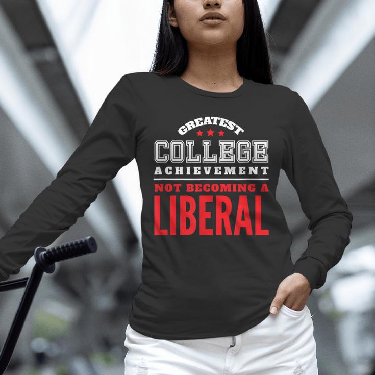 College Graduation For Conservatives Unisex Long Sleeve T-Shirt