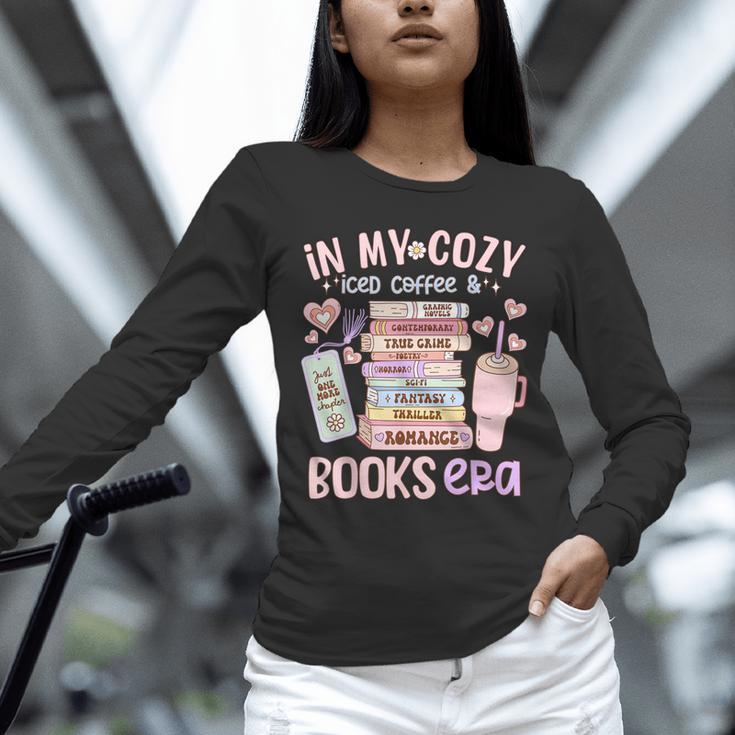 In My Cozy Iced Coffee And Books Era Unisex Long Sleeve T-Shirt In My Cozy Iced Coffee And Books Era Unisex Long Sleeve T-Shirt