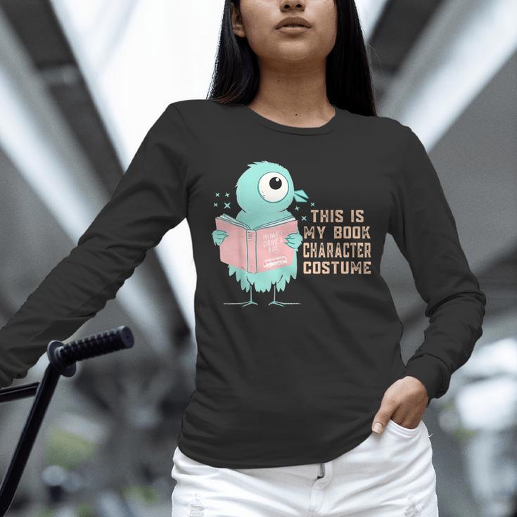 Cute Pigeon This Is My Book Character Costume For Reading Unisex Long Sleeve T-Shirt