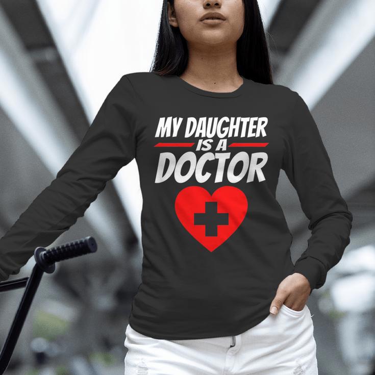 My Daughter Is A Doctor Shirt Proud Parents Graduation Unisex Long Sleeve T-Shirt