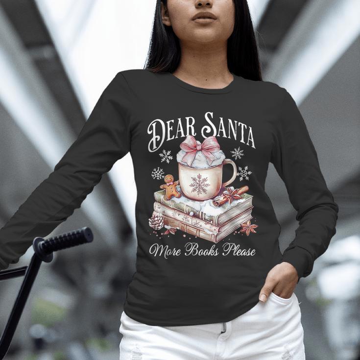 Dear Santa More Book Please Christmas Reading Book Librarian Unisex Long Sleeve T-Shirt Dear Santa More Book Please Christmas Reading Book Librarian Unisex Long Sleeve T-Shirt