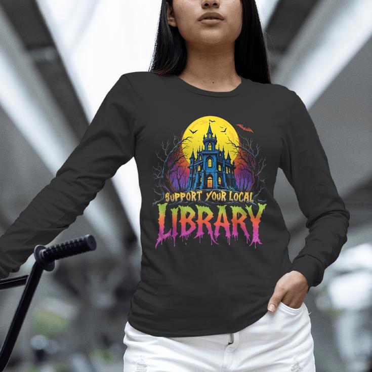 Death Gothic Support Your Local Library Lovers Book Unisex Long Sleeve T-Shirt