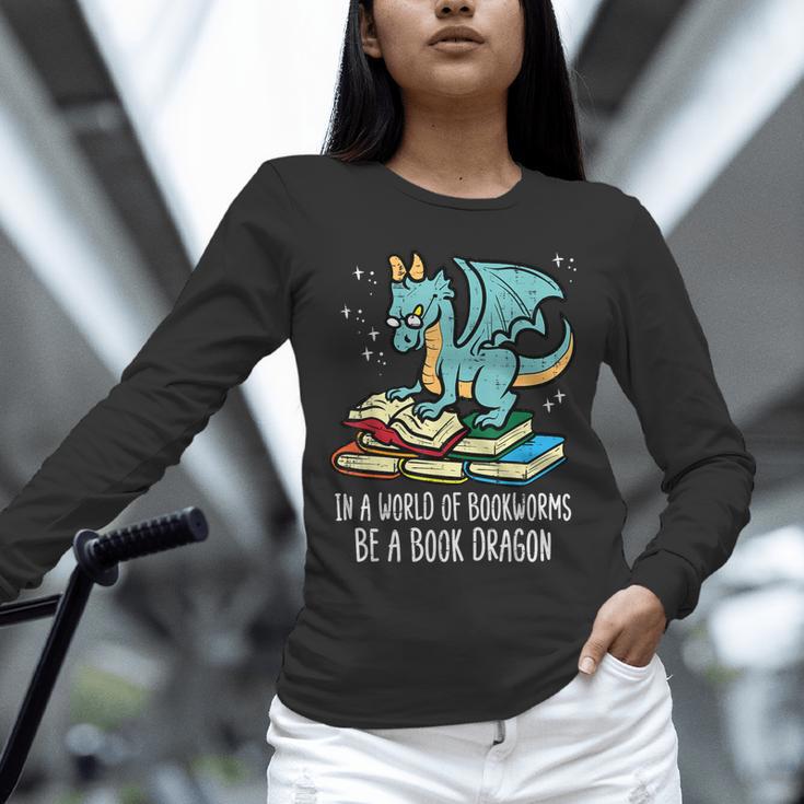 Be A Dragon Read Reading Book Librarian Men Women Kids Unisex Long Sleeve T-Shirt