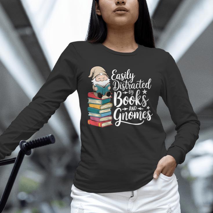 Easily Distracted By Books And Gnomes Unisex Long Sleeve T-Shirt