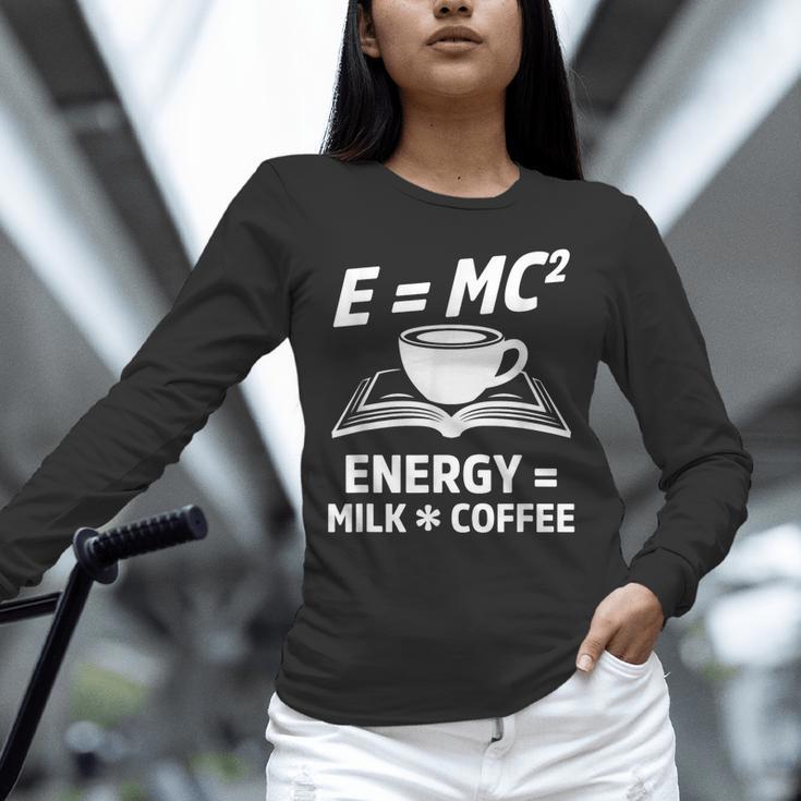 EMC2 Energy Milk x Coffee Science Book Math Lover Unisex Long Sleeve T-Shirt