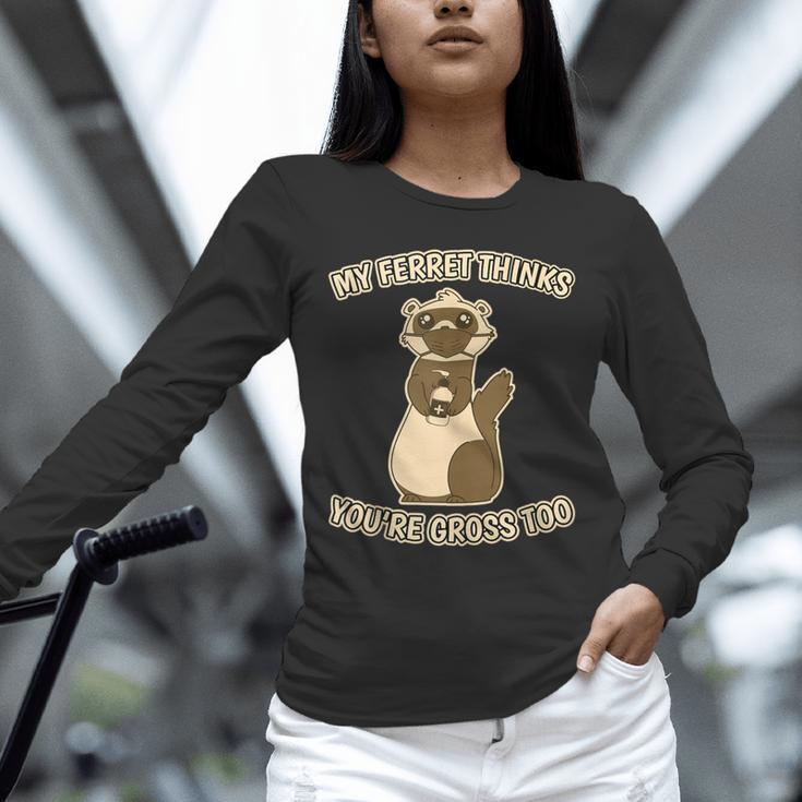 Ew People Ferret Saying Mask Introvert Ferrets Unisex Long Sleeve T-Shirt