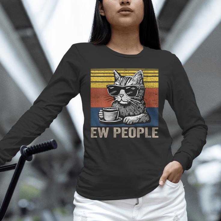 Ew People Introvert Cat Lover Crazy Vintage Cat Lady Unisex Long Sleeve T-Shirt Ew People Introvert Cat Lover Crazy Vintage Cat Lady Unisex Long Sleeve T-Shirt