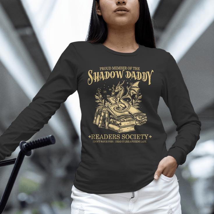 Fantasy Romantasy Book Shadow Daddy Readers Society Unisex Long Sleeve T-Shirt