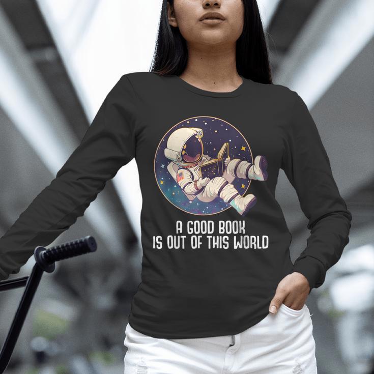 Good Book Is Out Of This World Astronaut Space Unisex Long Sleeve T-Shirt Good Book Is Out Of This World Astronaut Space Unisex Long Sleeve T-Shirt