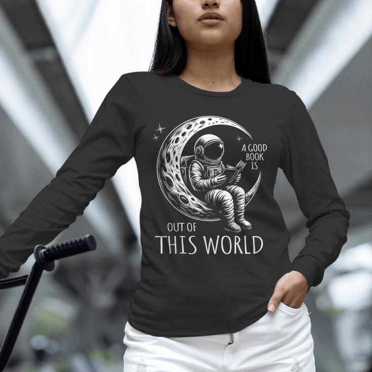 A Good Book Is Out Of This World Kids Reading Imagination Unisex Long Sleeve T-Shirt A Good Book Is Out Of This World Kids Reading Imagination Unisex Long Sleeve T-Shirt
