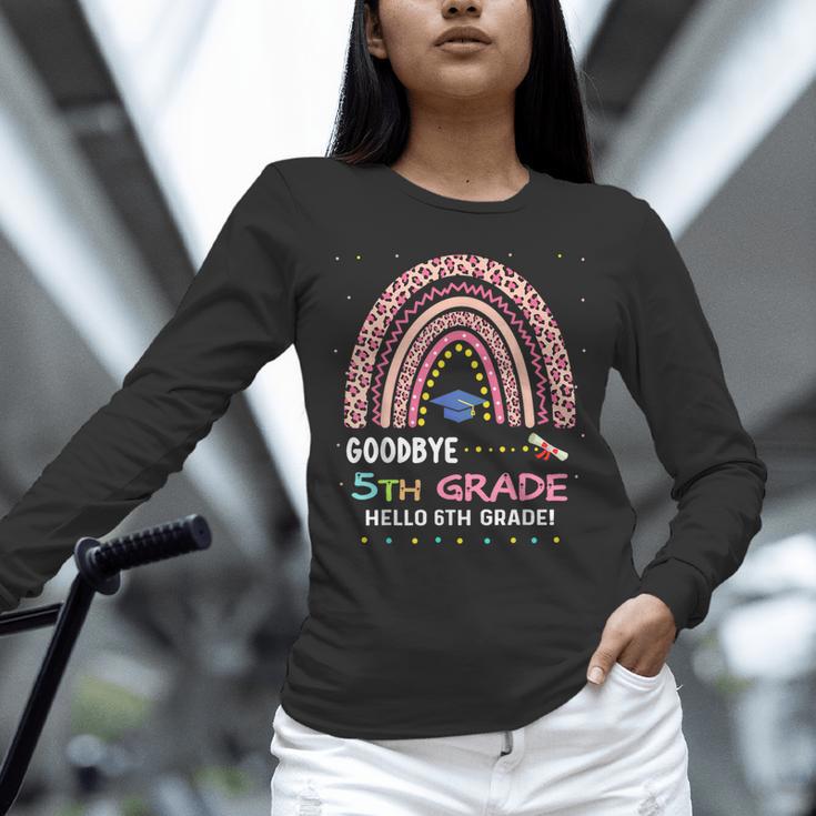 Goodbye 5TH Grade Graduation 2024 Hello 6TH Grade Rainbow Unisex Long Sleeve T-Shirt