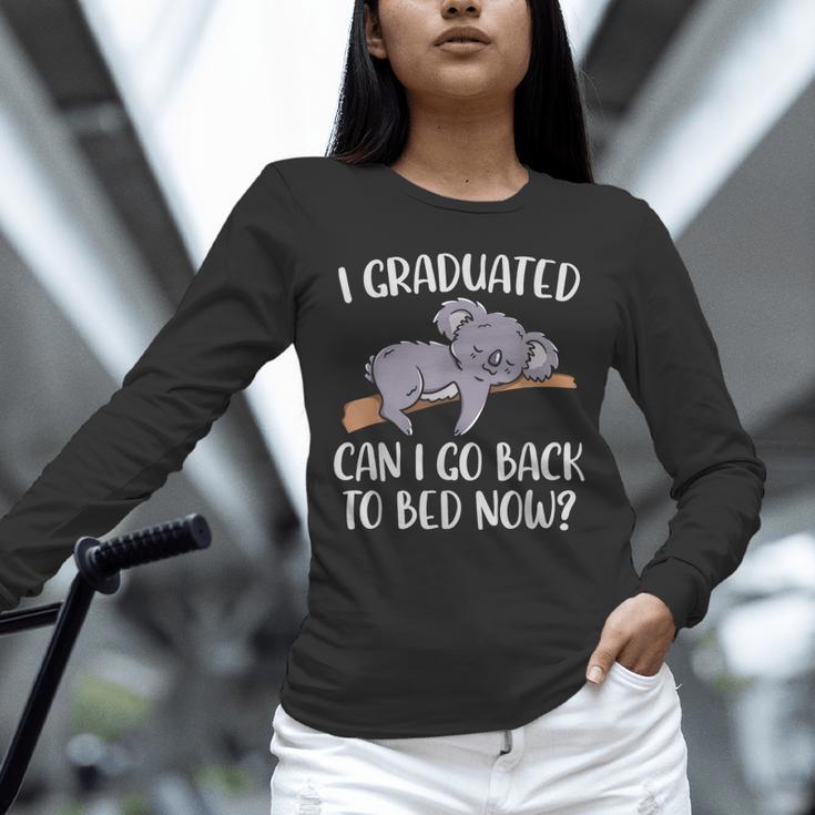 I Graduated Can I Go Back To Bed Now Koala Bear Graduation Unisex Long Sleeve T-Shirt