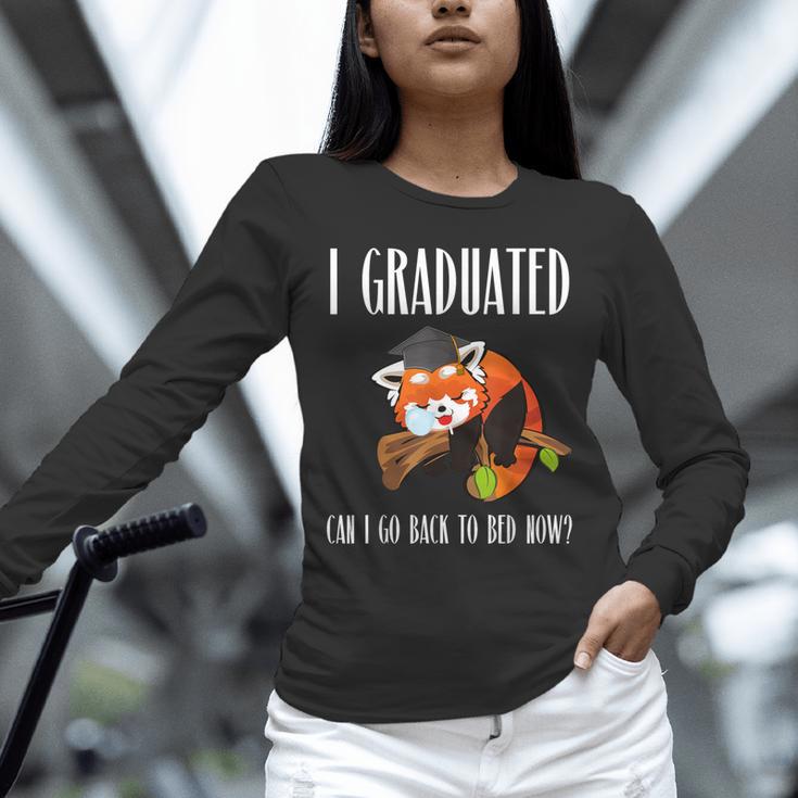 I Graduated Can I Go Back To Bed Sleepy Red Panda Graduation Unisex Long Sleeve T-Shirt