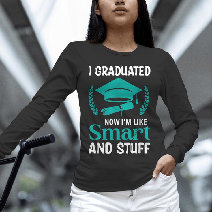 I Graduated Smart Graduation Student College University Unisex Long Sleeve T-Shirt