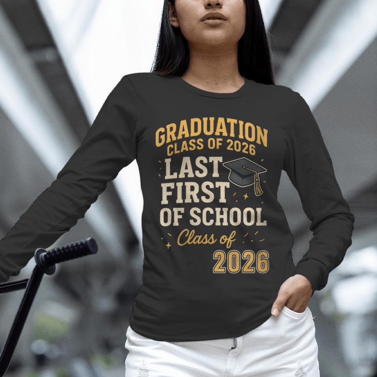 Graduation Class Of 2026 My Last First Day Of School Senior Unisex Long Sleeve T-Shirt
