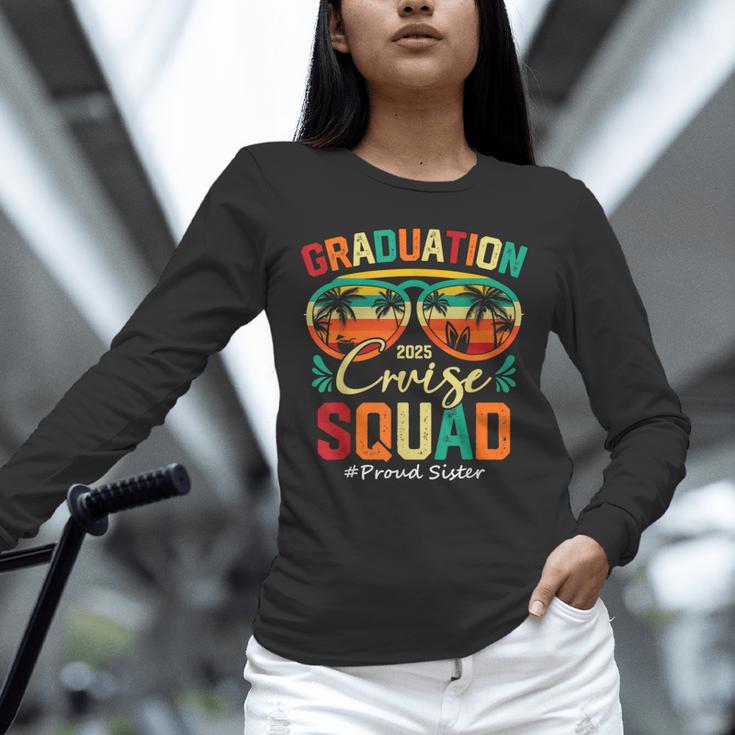 Graduation Cruise Squad 2025 Proud Sister Cruising Unisex Long Sleeve T-Shirt
