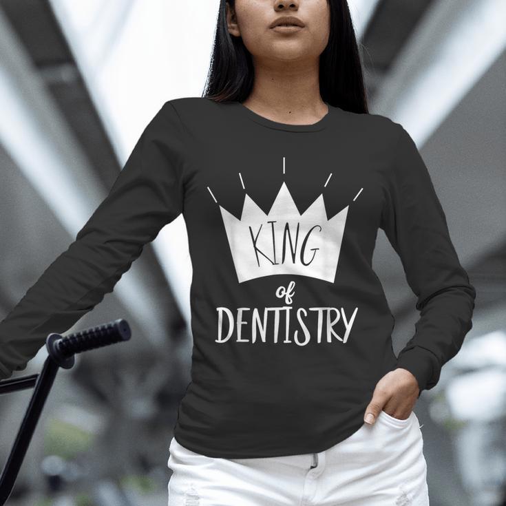 Graduation King Of Dentistry Dentist Or Hygienist Unisex Long Sleeve T-Shirt