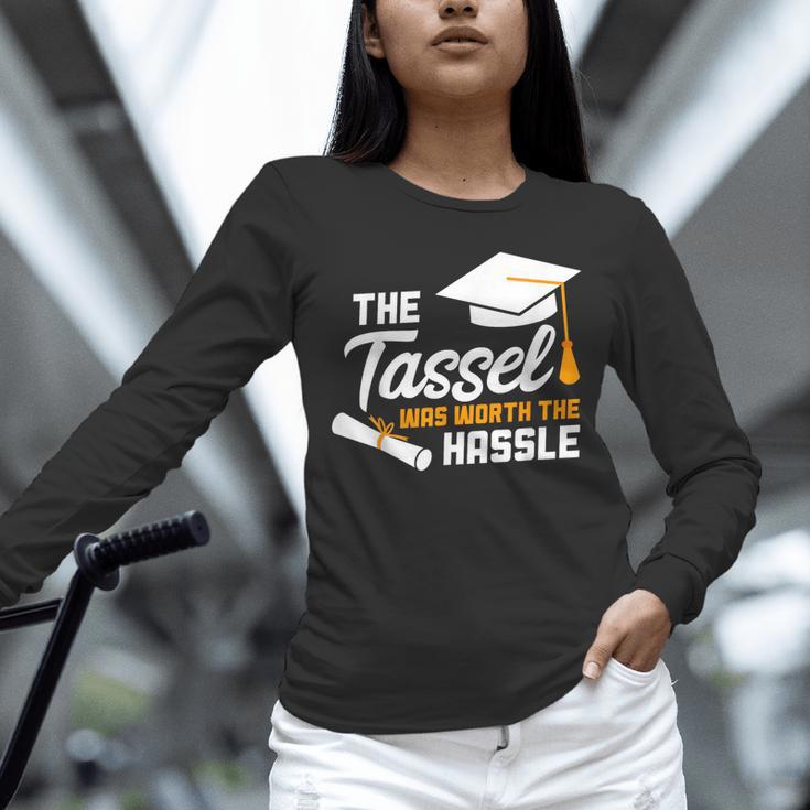 GraduationShirt Tassel Was Worth The Hassle Tee Unisex Long Sleeve T-Shirt