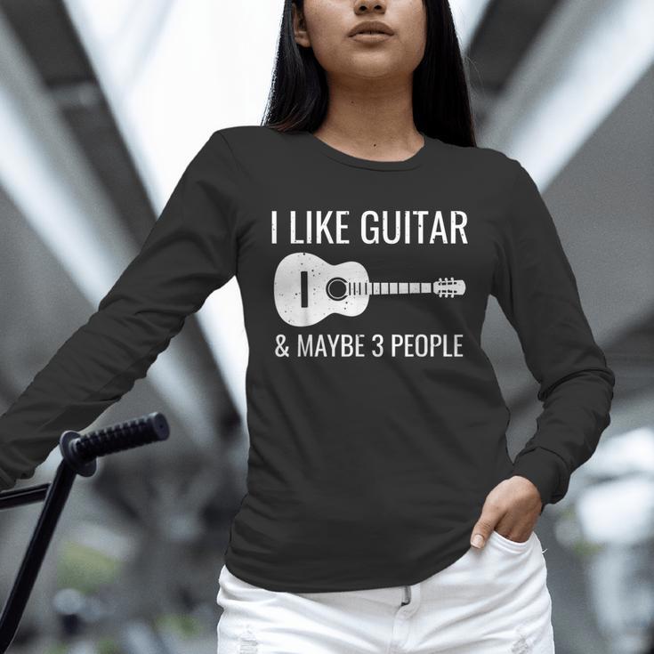 I Like Guitar & Maybe 3 People Music Introvert Guitar Unisex Long Sleeve T-Shirt