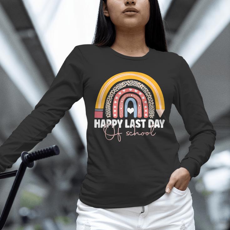 HAPPY LAST OF DAY SCHOOL Rainbow Teacher Student Graduation Unisex Long Sleeve T-Shirt