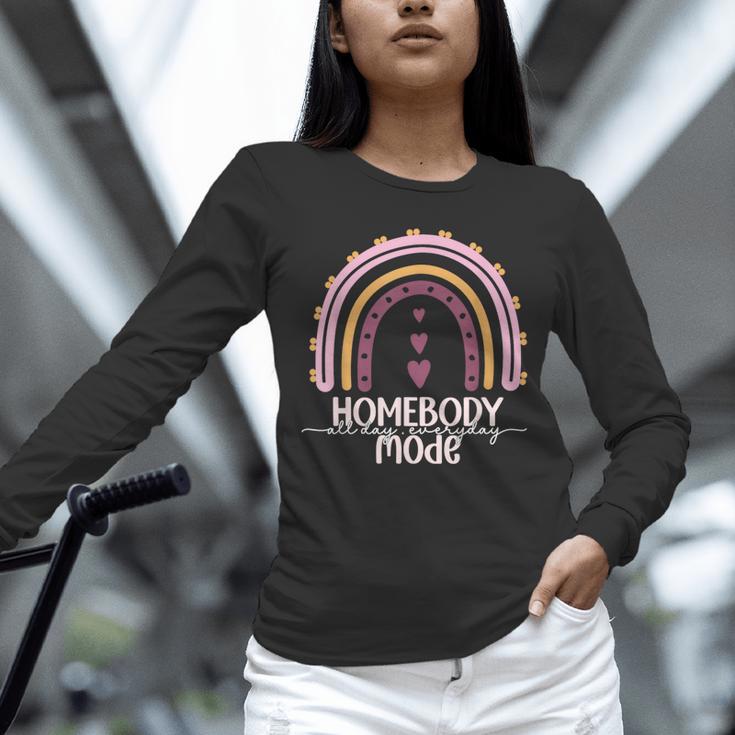 Homebody Introvert Homebody Mode Everyday Unisex Long Sleeve T-Shirt